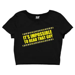 Brooklyn Nine-Nine Crop Top - It's Impossible To Read That Guy